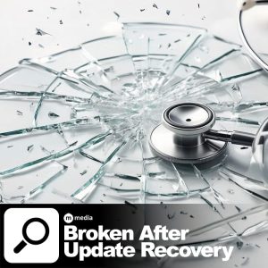 Broken After Update Recovery